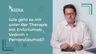 Wie geht es mir unter der Therapie mit Enfortumab vedotin + Pembrolizumab?