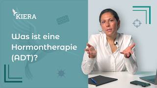 Was ist eine Hormontherapie (ADT)?