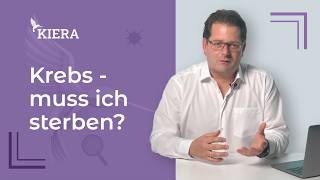 Diagnose Krebs: Muss ich sterben?