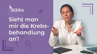 Wird man mir Krebs oder die Behandlung ansehen?